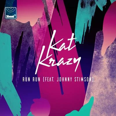 Johnny Stimson/Kat Krazy Run Run