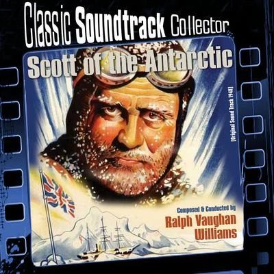 Ralph Vaughan Williams Scott of the Antarctic (Ost) [1948]