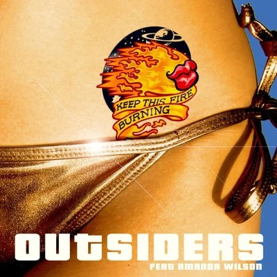 Outsiders Keep This Fire Burning (feat. Amanda Wilson) (Freemasons Edit)