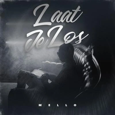 Mello Laat Je Los