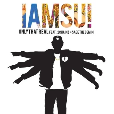 Iamsu! Only That Real