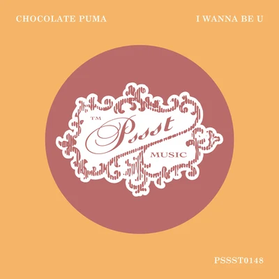 Chocolate Puma I Wanna Be U