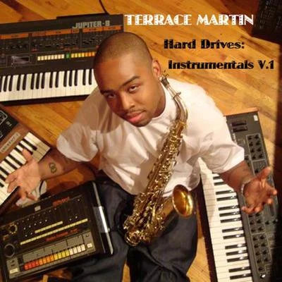 Terrace Martin Hard Drives: Instrumentals V. 1