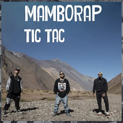 MamboRap Tic Tac