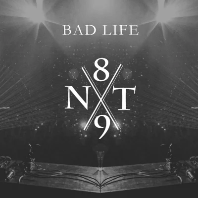 NT89 NT89 x Bad Life - EP