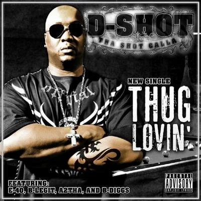 D-Shot Thug Lovin - Single