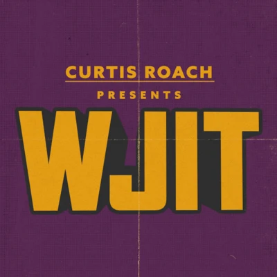 Curtis Roach WJIT