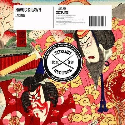 Havoc & Lawn Jackin