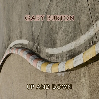 Gary Burton Up And Down