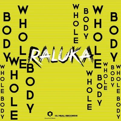 Raluka Whole Body