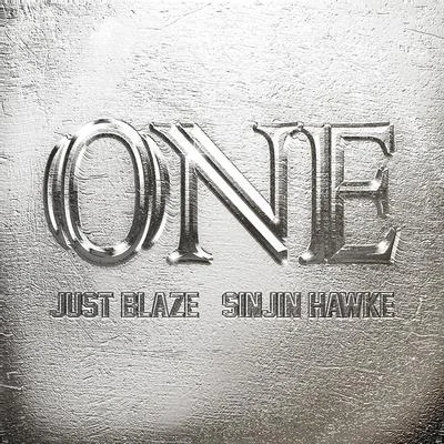 Just Blaze/Sinjin Hawke One