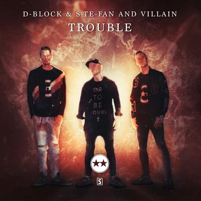 VILLAIN/D-Block &amp; S-te-fan Trouble