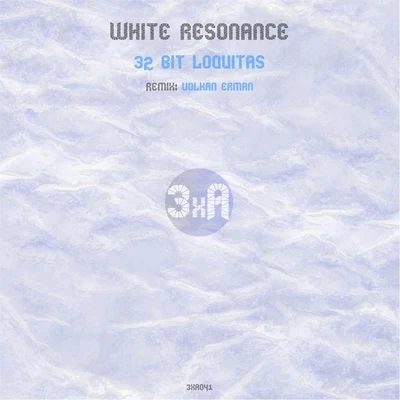 White Resonance 32 Bit Loquitas