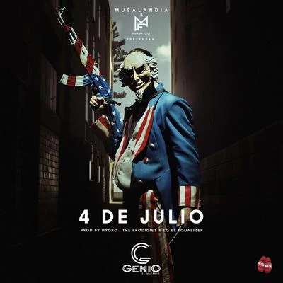 Genio El Mutante 4 de Julio