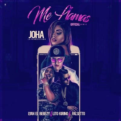 Joha Me Llamas(Remix)