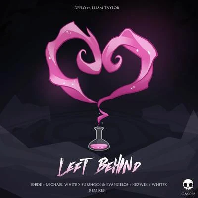 Deflo Left Behind (Remixes)