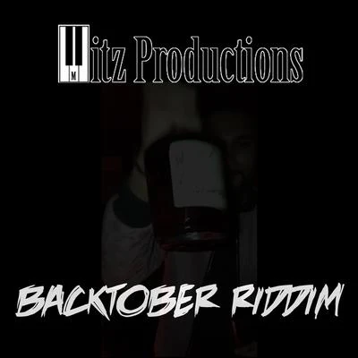 Mitz Productions Backtober Riddim