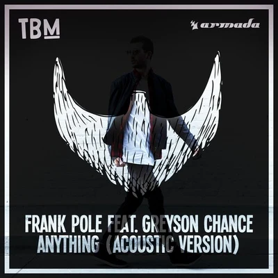 Greyson Chance/Frank Pole Anything (Acoustic Version)