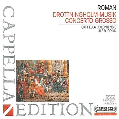 Ulf Björlin ROMAN, J.H.: DrottningholmsmusiqueConcerto Grosso in B-Flat Major (Bjorlin)