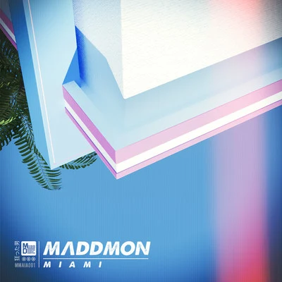 Maddmon Miami