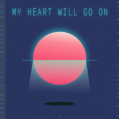 雨洛Huge My Heart Will Go On