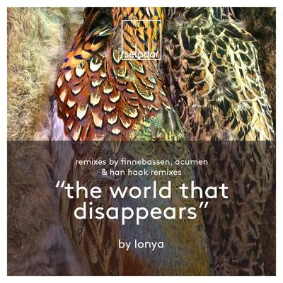 Lonya The World That Disappears