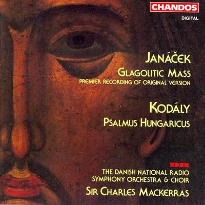 Charles Mackerras JANACEK: Glagolitic MassKODALY: Psalmus hungaricus