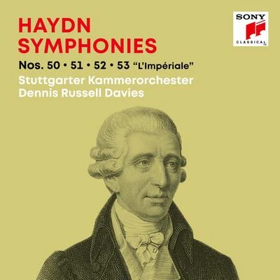 Dennis Russell Davies/Stuttgarter Kammerorchester Haydn: SymphoniesSinfonien Nos. 50, 51, 52, 53 L'Impériale