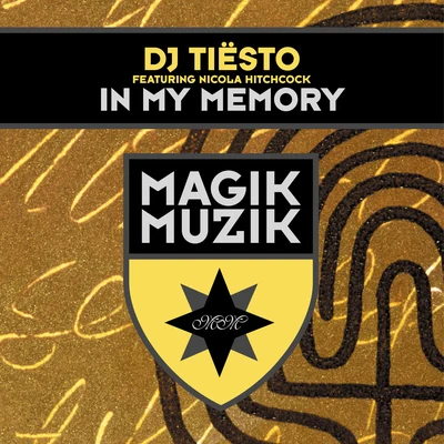 Tiesto In My Memory