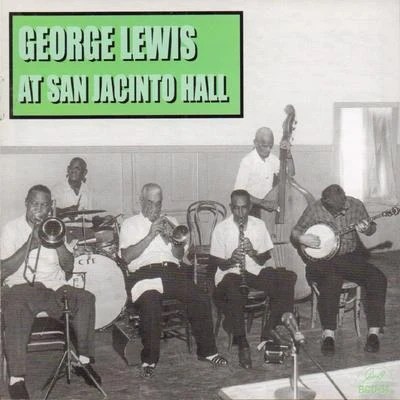 George Lewis George Lewis at San Jacinto Hall