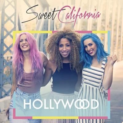 Sweet California Hollywood