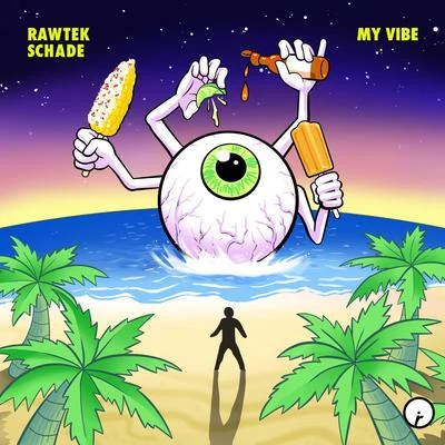 Rawtek/Schade My Vibe