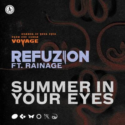 Refuzion/rainage Summer In Your Eyes