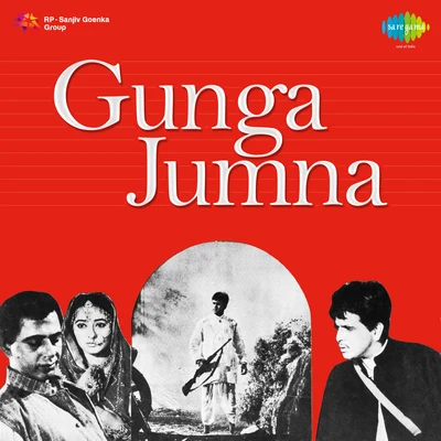 Dilip Kumar/Hemant Kumar/Mohammed Rafi/Lata Mangeshkar/Ameen Sayani/Asha Bhosle Gunga Jumna