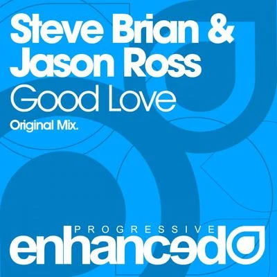 Steve Brian Good Love