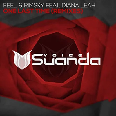 Diana Leah/DJ Feel One Last Time (Remixes)