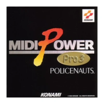 高橋悟朗/南部栄作/黒岩東彥 MIDI POWER Pro 3 ~Policenauts~