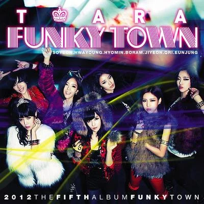 T-ara Funky Town