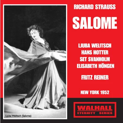 Fritz Reiner STRAUSS, R.: Salome [Opera] (Metropolitan Opera Orchestra, Reiner) (1952)