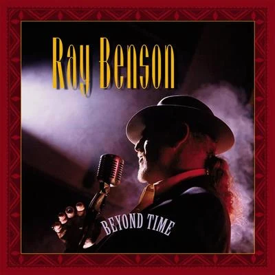 Ray Benson Beyond Time