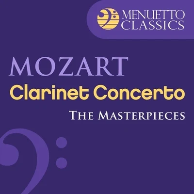 Württemberg Chamber Orchestra Heilbronn/Jörg Faerber/Gerd Starke The Masterpieces - Mozart: Clarinet Concerto in A Major, K.622