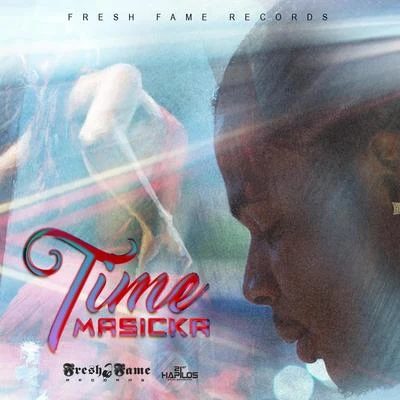 Masicka Time - Single