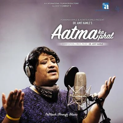 Divya Kumar/Dr Amit Kamle Aatma Ka Phal