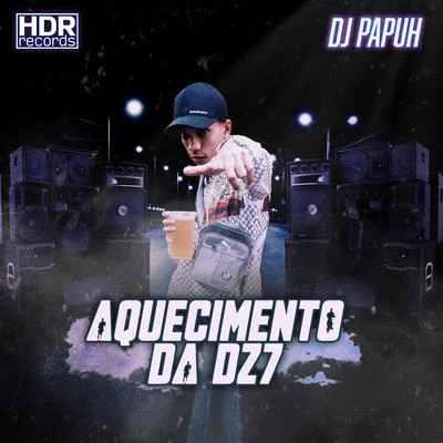 MC Caio Kazzi/DJ Papùh/Mc Arraia Aquecimento da Dz7