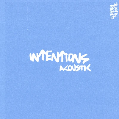 Justin Bieber Intentions (Acoustic)