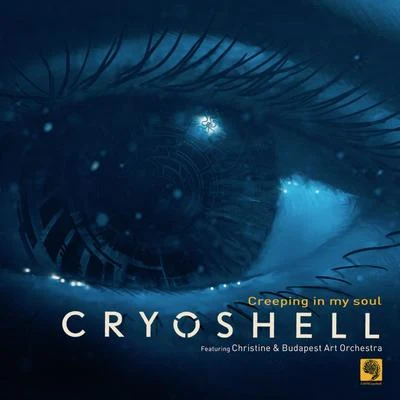 CryoShell/Christine/Budapest Art Orchestra Creeping in My Soul (Classical Version)