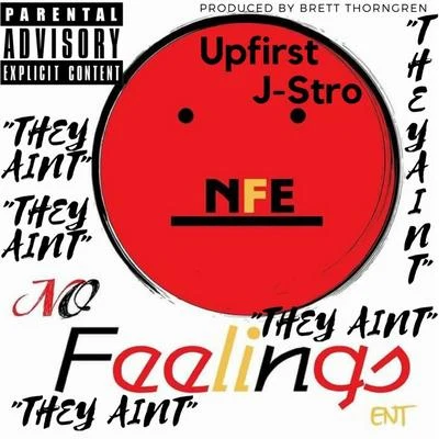 Upfirst They Ain't (feat. JStor)