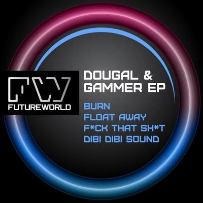 Dougal Dougal & Gammer EP Vol. 2