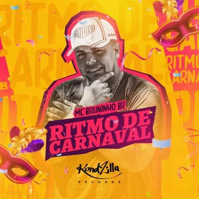 MC Bruninho BR Ritmo de Carnaval