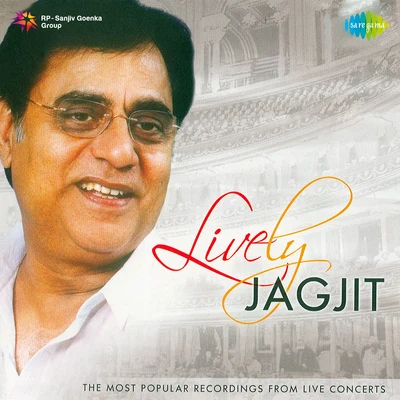 Jagjit Singh/Chitra Singh Lively Jagjit